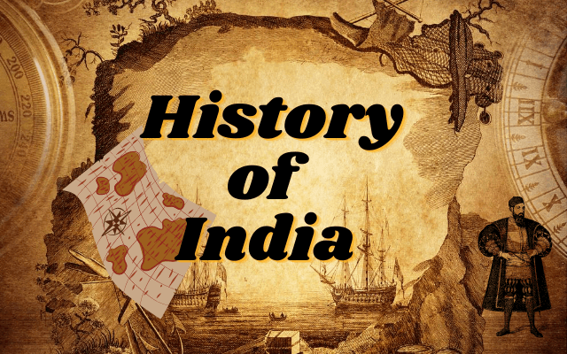 भारत का इतिहास क्या है