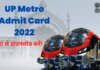 UP Metro Admit Card 2022